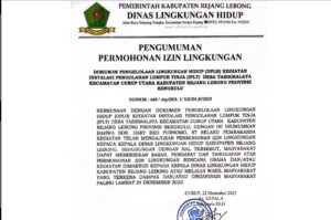 Pengumuman Permohonan Izin Lingkungan, Dokumen Pengelola Lingkungan Hidup (DPLH). Instalasi Pengelola Lumpur Tinja (IPLT). Pada Desa Tasikmalaya Curup Utara Rejang Lebong